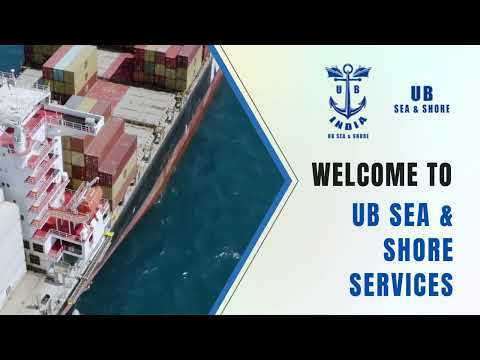 UB Sea & Shore Services  Complete Maritime & Seafarer Management Solutions